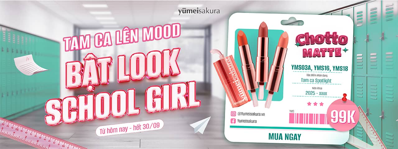 TAM CA LÊN MOOD - BẬT LOOK SCHOOL GIRL